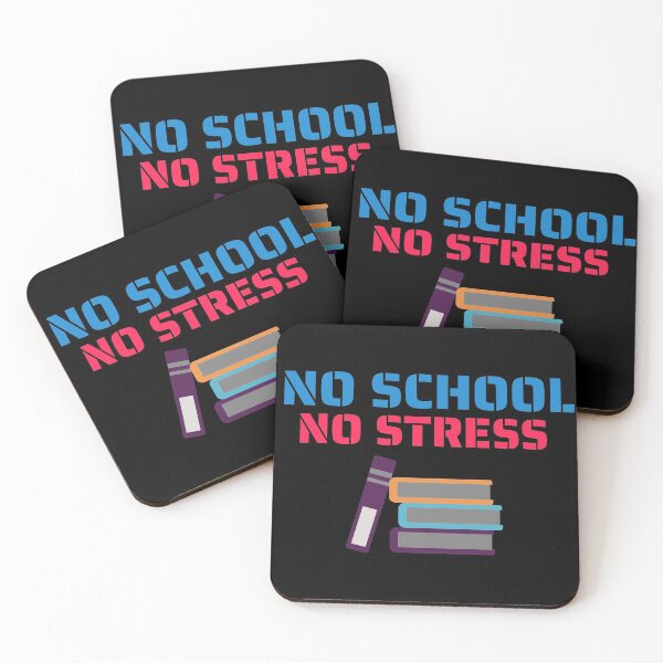 Item preview, No School No Stress Design designed and sold by Aiolin.