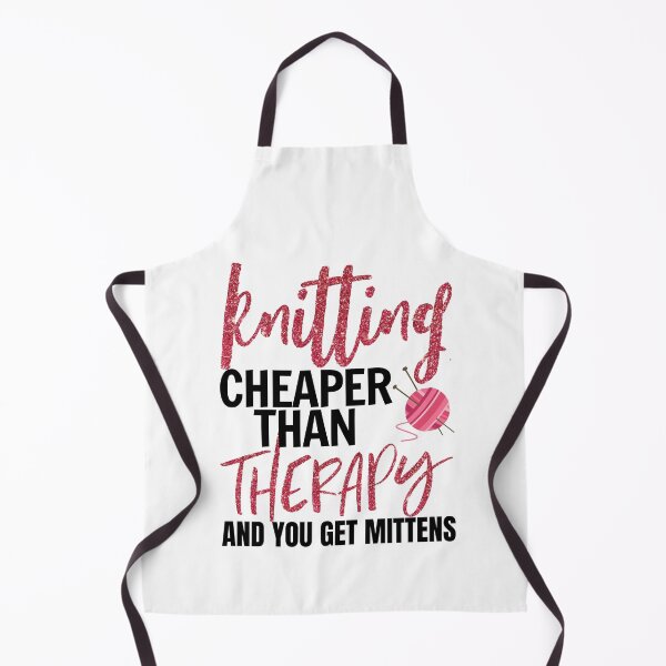 Item preview, Knitting, Cheaper Than Therapy, And You Get Mittens. Pink Glitter Effect. Knitting Quotes and Sayings designed and sold by WOW TeesAndThings.