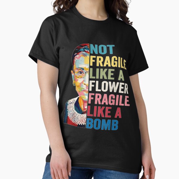 Item preview, Not Fragile Like A Flower But A Bomb Ruth Ginsburg RBG designed and sold by AlbertsRose.