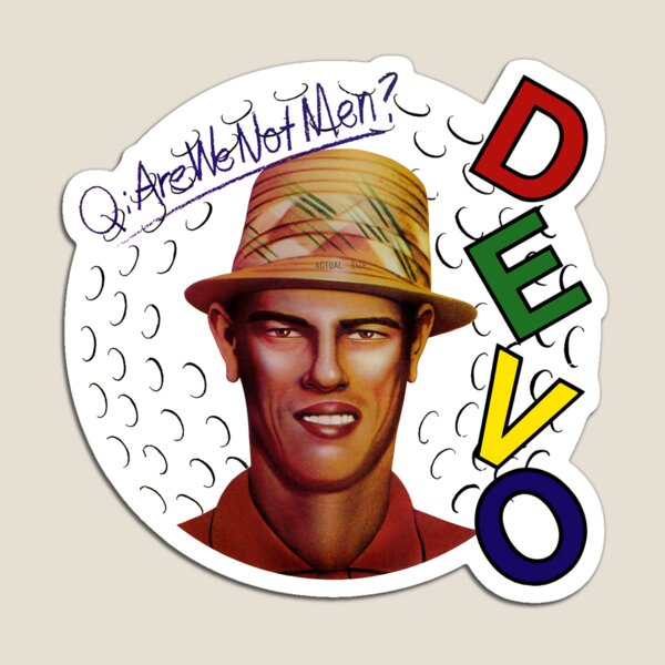 Devo Magnet