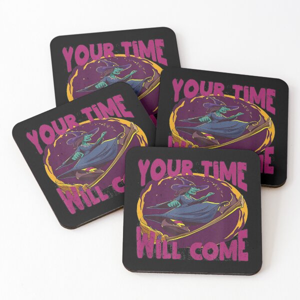 Item preview, Your time will come designed and sold by MicheleBlake.
