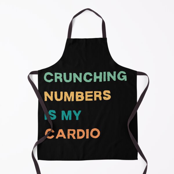 Item preview, Crunching Numbers is My Cardio | Gift Ideas for Accountants and Finance Lovers designed and sold by Rohit Mane.