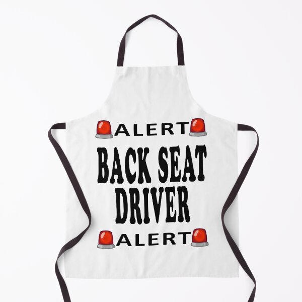 Item preview, Back Seat Driver Alert designed and sold by HatoCreations.