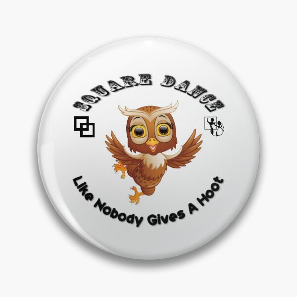 Item preview, SQD Hoot designed and sold by Square Dancing Gifts & Merchandise.