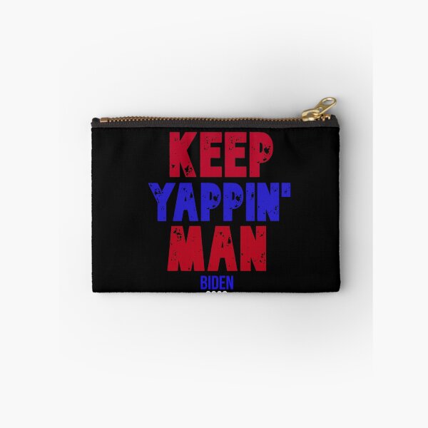 Item preview, Keep Yappin' Man - Joe Biden  designed and sold by Aiolin.