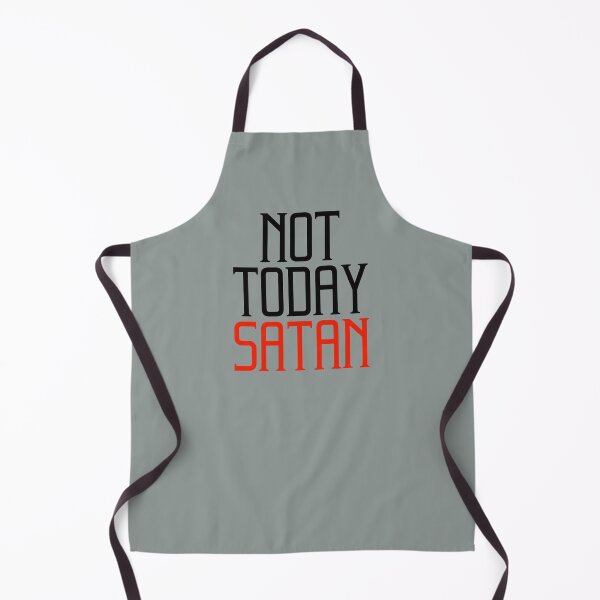 Item preview, Not Today Satan with Satan in red.  Nice bold font designed and sold by Praytastic.