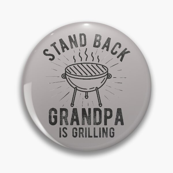 Item preview, Stand Back Grandpa Is Grilling Funny BBQ Lover Fathers Day Gift Christmas Present  designed and sold by alenaz.