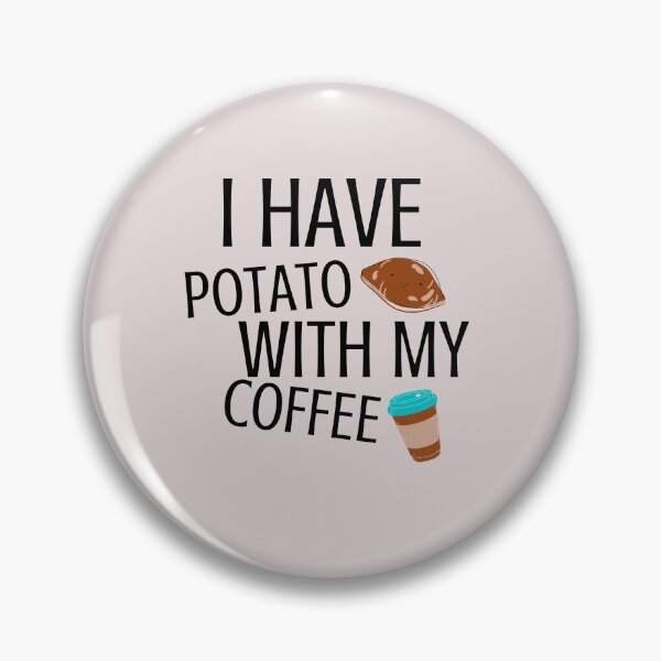 Item preview, Tengo papa con mi café designed and sold by Easyas.