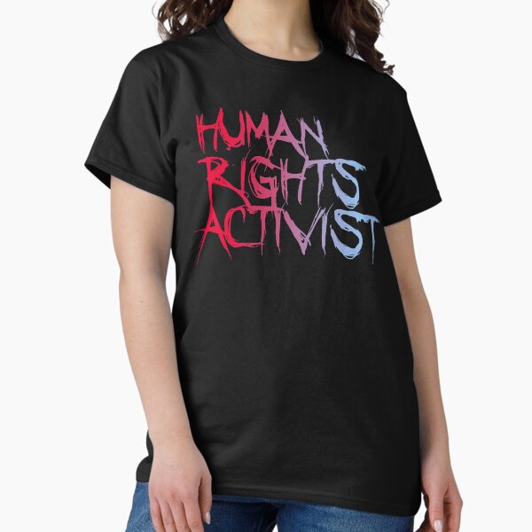Vista previa del artículo con la obra «Activista de derechos humanos (Defiende tus derechos • Cita inspiradora y motivadora)», diseñado y vendido por SassyClassyMe.