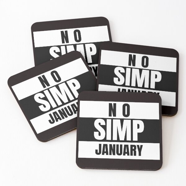 Item preview, Copy of Cute No Simp January  designed and sold by YourEssentials.