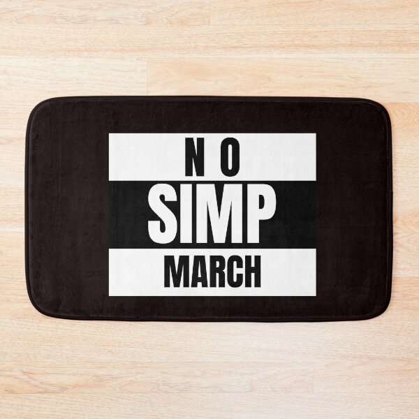 Item preview, Cute No Simp March designed and sold by YourEssentials.