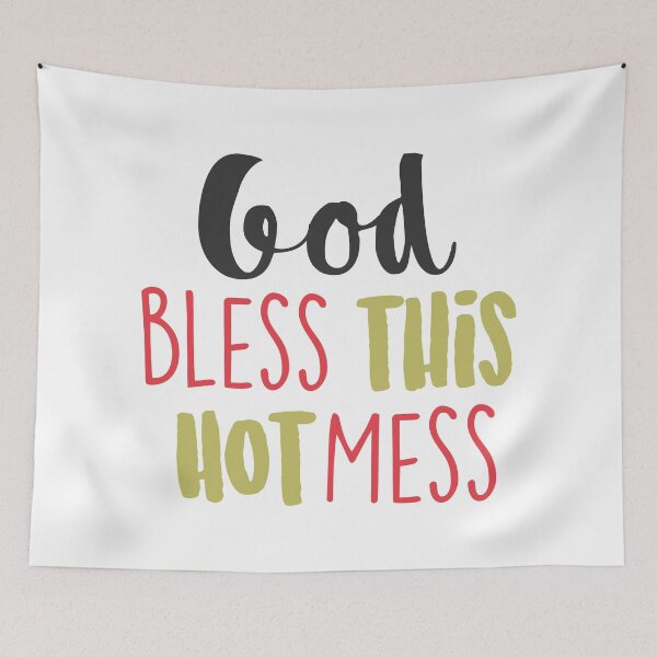 Item preview, God bless this hot mess designed and sold by shirtart shop.