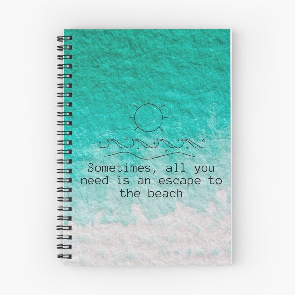 Item preview, Sometimes, all you need is an escape to the beach designed and sold by CreativeMindsss.