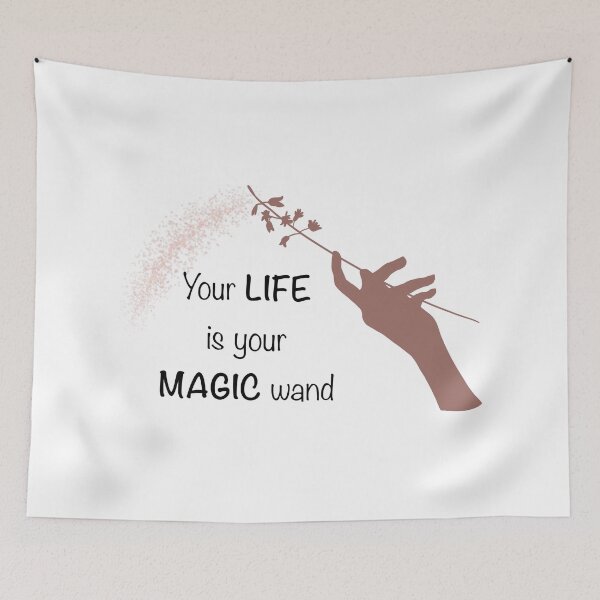 Item preview, Life is your magic wand designed and sold by expresivedesign.