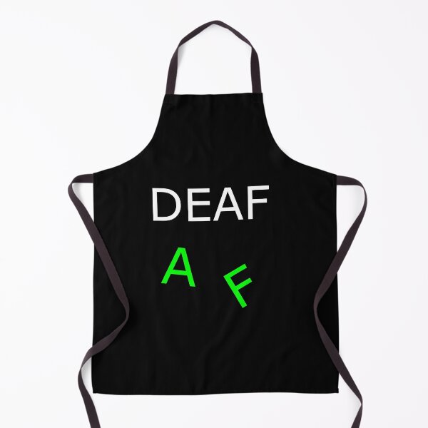 Item preview, Deaf AF designed and sold by uniqueitems.
