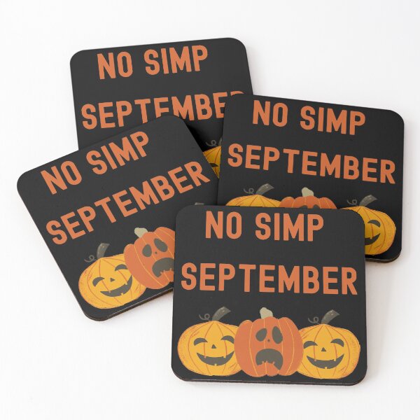Item preview, NO SIMP SEPTEMBER designed and sold by healthybrains.