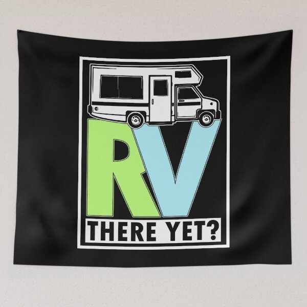 Item preview, RV There Yet? designed and sold by Charles Brian.