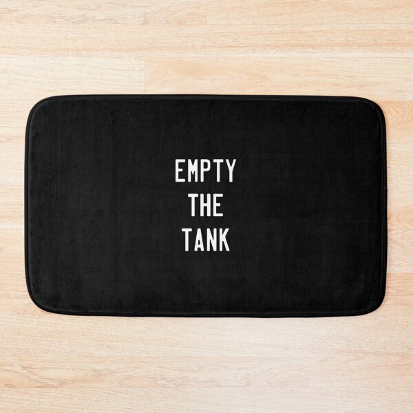 Item preview, Empty The Tank-  Funny Novelty Gift Ideas For Busy Mom and Dad designed and sold by Sugar-Magnolia.
