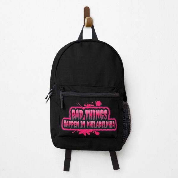 Item preview,  Bad Things Happen In Philadelphia designed and sold by GoodVibeDesign.