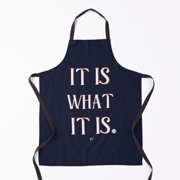 Item preview, It is what it is designed and sold by JMSierra7.