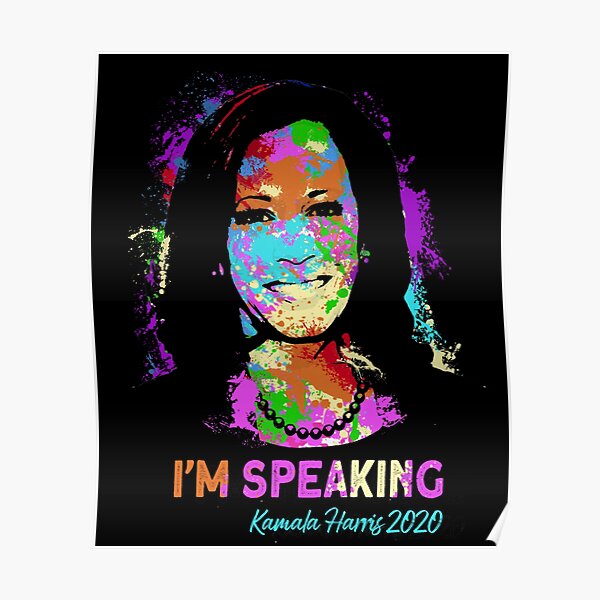 I'm speaking Kamala Debate Quote Vice President Aunty Kamala Harris VP Debate political Poster