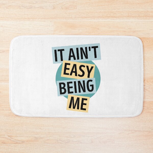 Item preview, It Ain't Easy Being Me designed and sold by Legit Hooligan.