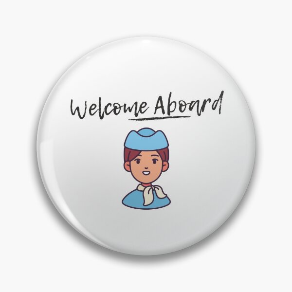 Item preview, Welcome Aboard! designed and sold by jetmike.