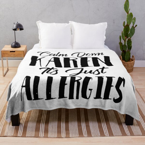Item preview, Calm Down Karen Its Just Allergies designed and sold by vhneverdie1955.
