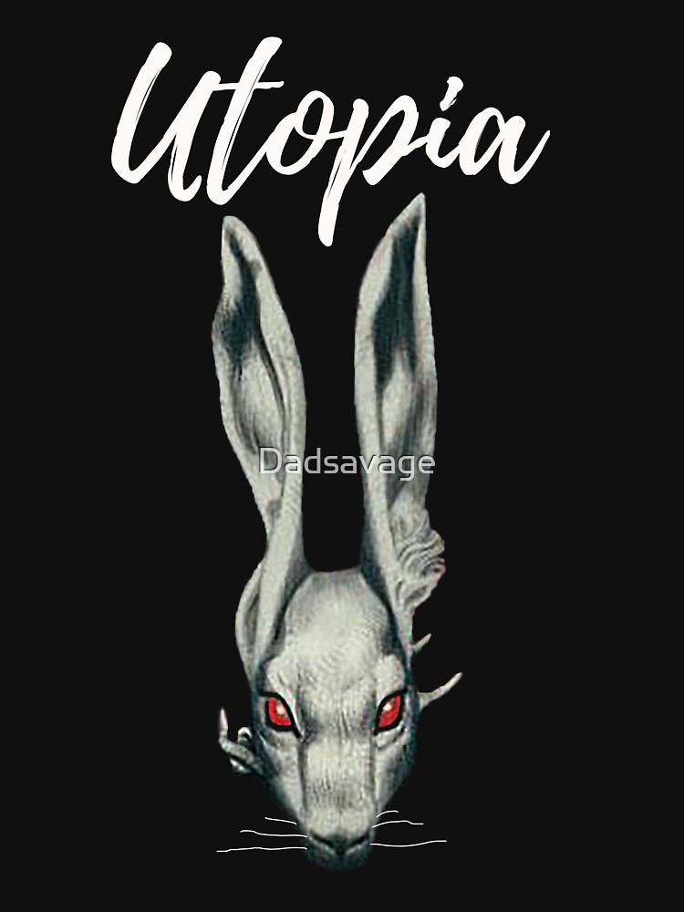 "Utopia Jessica Hyde Rabbit" Tshirt by Dadsavage Redbubble