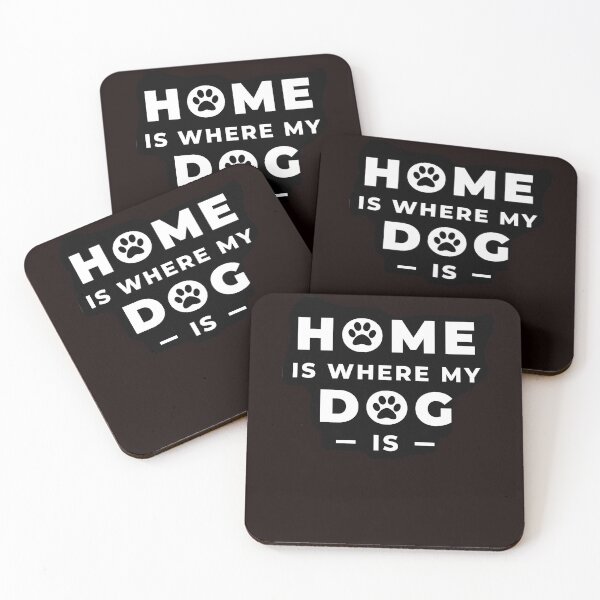 Item preview, Home is where my Dog is designed and sold by Minima Designs.