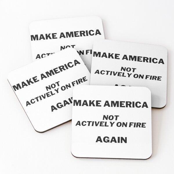 Item preview, Make America Not Actively On Fire Again designed and sold by LuckyKermit.