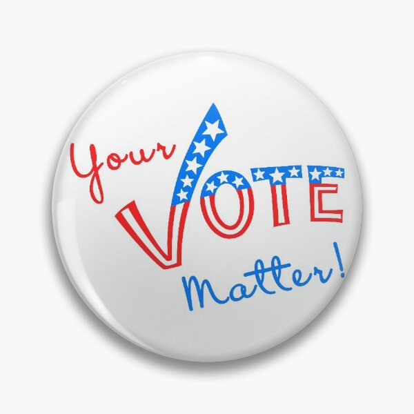 Item preview, Your Vote Matter designed and sold by alex-d88.