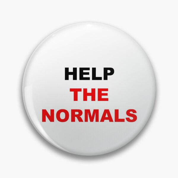 Item preview, Help the Normals  designed and sold by Dollysen.