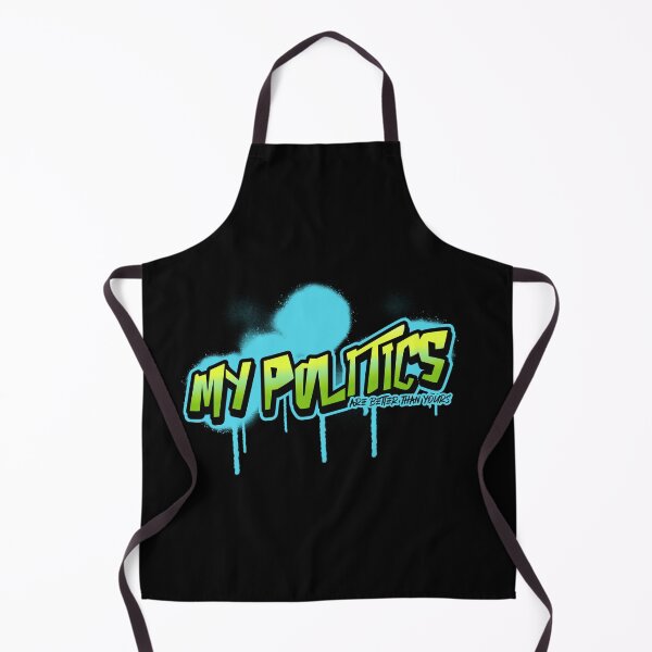 Item preview, My Politics Are Better Than Yours designed and sold by MandWthings.