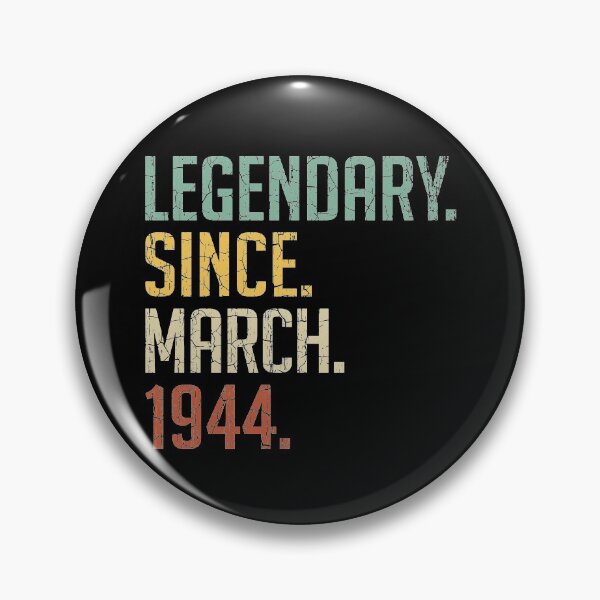 Item preview, Legendary Since March 1944 77th Birthday Gift 77 Years Old Vintage March 1944 designed and sold by Takatv.