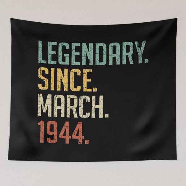 Item preview, Legendary Since March 1944 77th Birthday Gift 77 Years Old Vintage March 1944 designed and sold by Takatv.