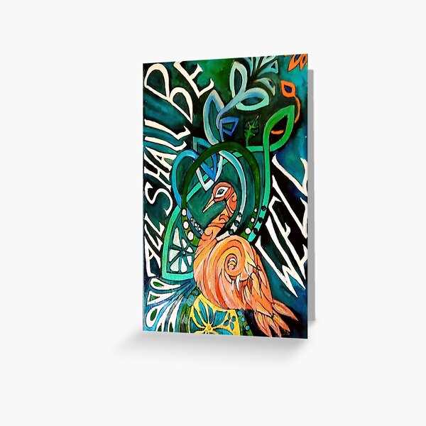 All Shall Be Well Greeting Card