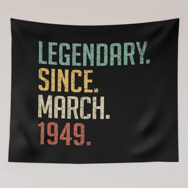 Item preview, Legendary Since March 1949 72nd Birthday Gift 72 Years Old Vintage March 1949 designed and sold by Takatv.