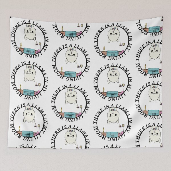 Item preview, THERE IS A LLAMA IN MY LIVING ROOM designed and sold by MBartistic.