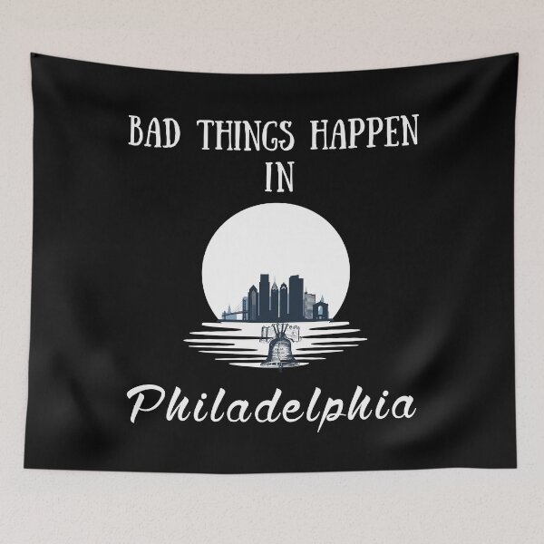 Artikelvorschau, In Philadelphia passieren schlimme Dinge entworfen und verkauft von olegarh.