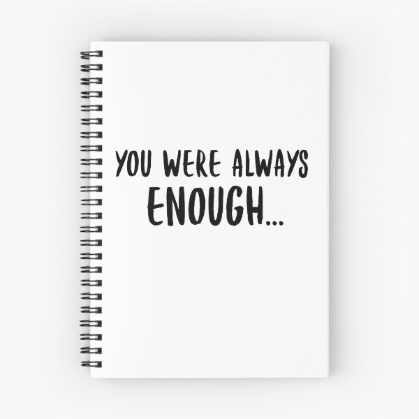 Item preview, You were always enough  designed and sold by Luccianos.