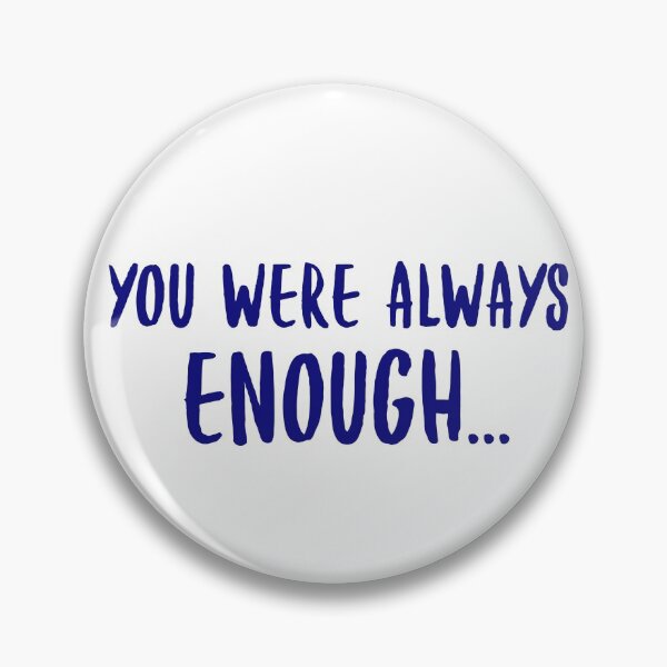 Item preview, Copia de You were always enough  designed and sold by Luccianos.