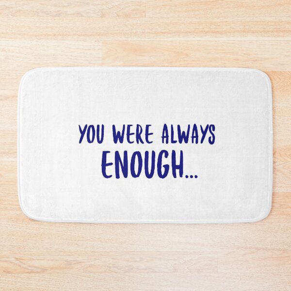 Item preview, Copia de You were always enough  designed and sold by Luccianos.