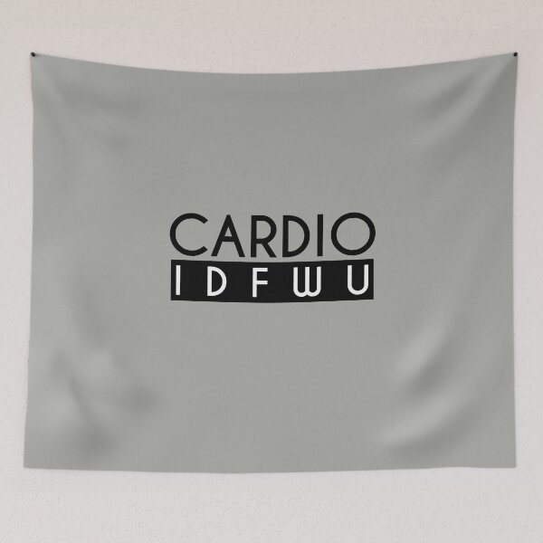 Item preview, Cardio IDFWU - Funny Sayings For Fitness Gift Ideas designed and sold by Sugar-Magnolia.