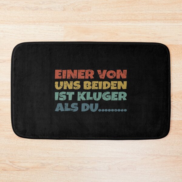 Item preview, Einer Von Uns Beiden Ist Klüger Als Du  designed and sold by T-DESIGNEDZ.