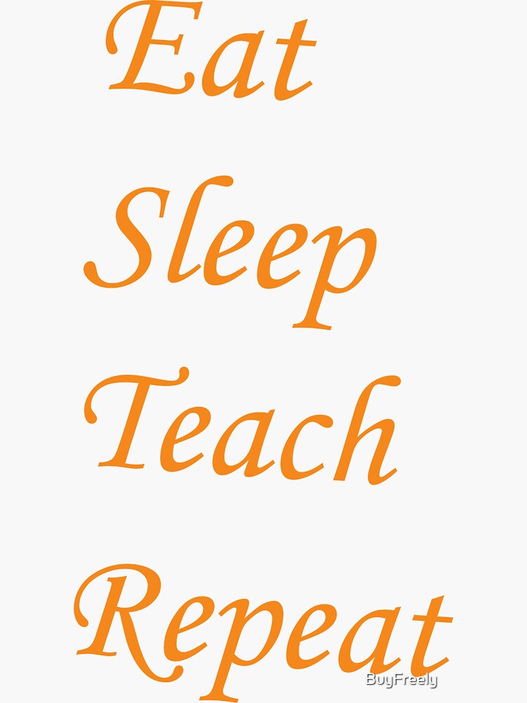 Eat Sleep Teach Repeat Teacher Svg Teacher Appreciation Svg Teacher Shirt Svg Teacher Svg 5489