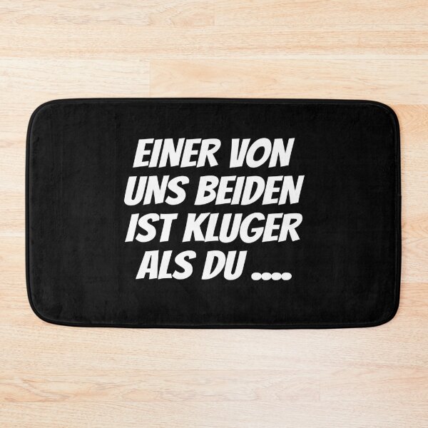 Item preview, Einer Von Uns Beiden Ist Klüger Als Du, einer von uns beiden ist klüger als du shirt   designed and sold by T-DESIGNEDZ.