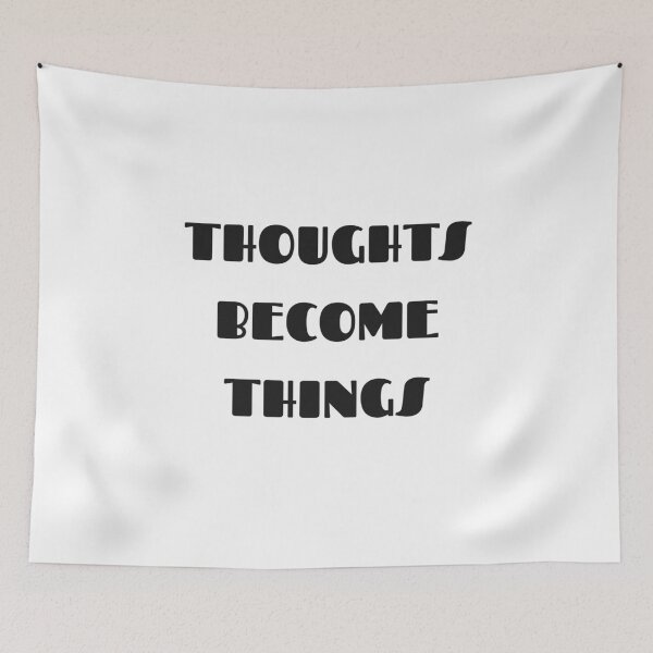Item preview, Thoughts become things designed and sold by Inspirationmotivation.