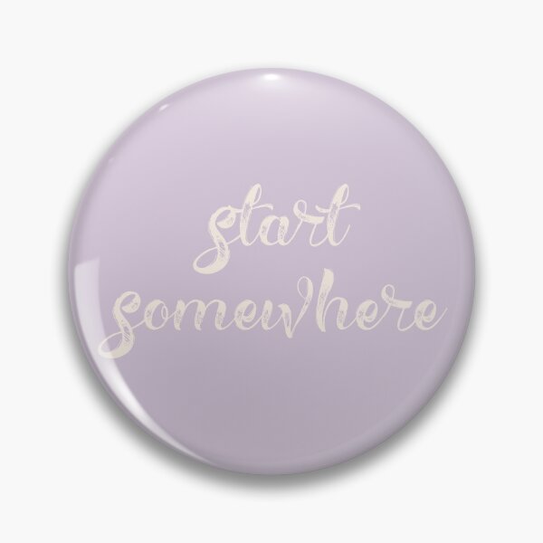 Item preview, Start somewhere designed and sold by Emily Shadbolt.