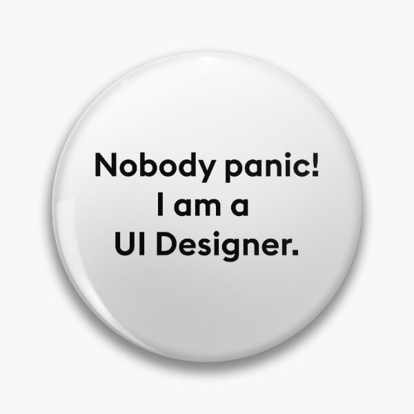 Artikelvorschau, niemand gerät in Panik Ich bin ein UI-Designer entworfen und verkauft von PixelCookieDsgn.
